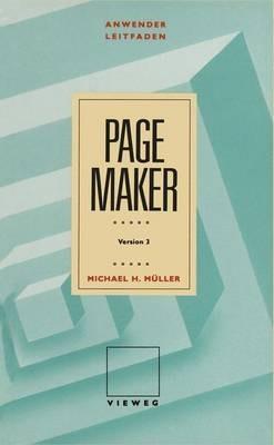 Anwenderleitfaden PageMaker: Version 3 - Michael H. Müller - cover