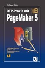 DTP-Praxis mit PageMaker 5