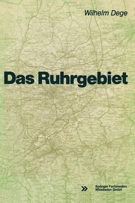 Das Ruhrgebiet - Wilhelm Dege - cover