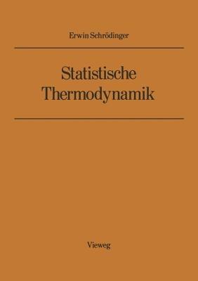 Statistische Thermodynamik - Erwin Schrödinger - cover