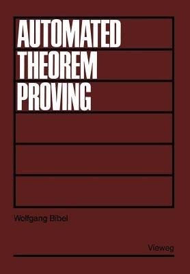 Automated Theorem Proving - Wolfgang Bibel - cover