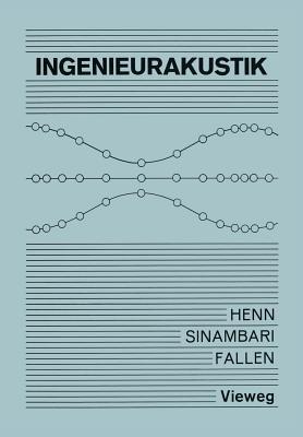Ingenieurakustik - Hermann Henn,Gholam Reza Sinambari,Manfred Fallen - cover