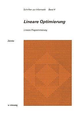 Lineare Optimierung: Lineare Programmierung - Gunter Zemke - cover
