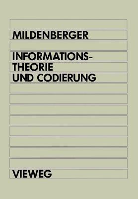 Informationstheorie und Codierung - Otto Mildenberger - cover