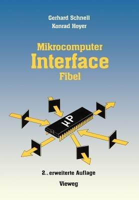 Mikrocomputer-Interfacefibel - Gerhard Schnell - cover