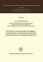 Berechnung von ebenen geraden Schaufelgittern in inkompressibler reibungsfreier Potentialströmung mit Berücksichtigung der Schaufelbelastungskriterien