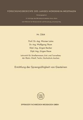 Ermittlung der Sprengzähigkeit von Gesteinen - Werner Leins,Wolfgang Thum,Jürgen Becker - cover
