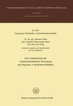 Eine Untersuchung der kreditwirtschaftlichen Versorgung der Regionen in Nordrhein-Westfalen