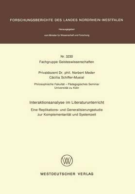 Interaktionsanalyse im Literaturunterricht: Eine Replikations- und Generalisierungsstudie zur Komplementarität und Systemzeit - cover