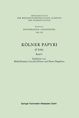 Kölner Papyri - P. Köln,Bärbel Kramer,Cornelia Römer - cover