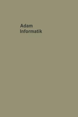 Informatik Probleme der Mit- und Umwelt - Adolf Adam - cover