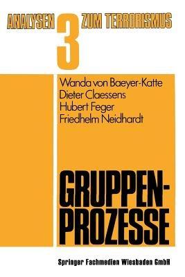 Gruppenprozesse - Wanda von Baeyer-Katte,Dieter Claessens,Hubert Feger - cover