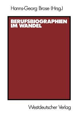 Berufsbiographien im Wandel - Hanns-Georg Brose - cover