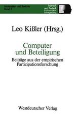 Computer und Beteiligung: Beiträge aus der empirischen Partizipationsforschung