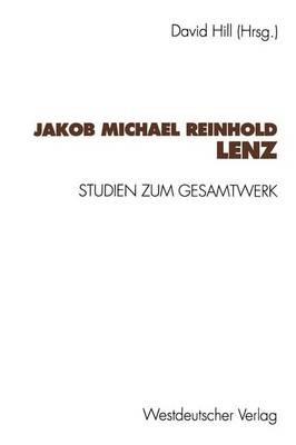 Jakob Michael Reinhold Lenz: Studien zum Gesamtwerk - cover