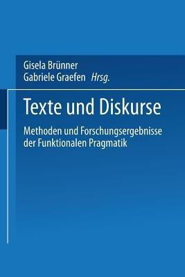 Texte und Diskurse: Methoden und Forschungsergebnisse der Funktionalen Pragmatik - cover
