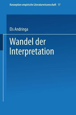 Wandel der Interpretation: Kafkas, Vor dem Gesetz‘ im Spiegel der Literaturwissenschaft - Els Andringa - cover