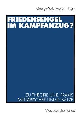Friedensengel im Kampfanzug?: Zu Theorie und Praxis militärischer UN-Einsätze - cover