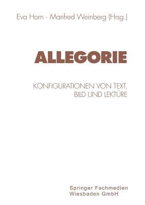 Allegorie: Konfigurationen von Text, Bild und Lektüre - cover