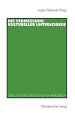 Die Vermessung kultureller Unterschiede: USA und Deutschland im Vergleich