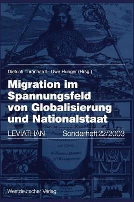 Migration im Spannungsfeld von Globalisierung und Nationalstaat - cover