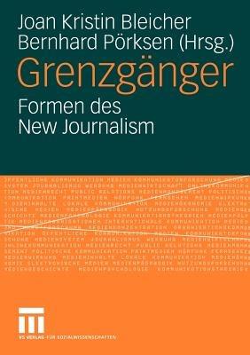 Grenzgänger: Formen des New Journalism - cover