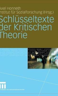 Schlüsseltexte der Kritischen Theorie - cover
