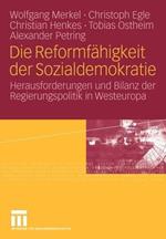 Die Reformfähigkeit der Sozialdemokratie: Herausforderungen und Bilanz der Regierungspolitik in Westeuropa