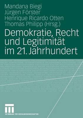 Demokratie, Recht und Legitimität im 21. Jahrhundert - cover