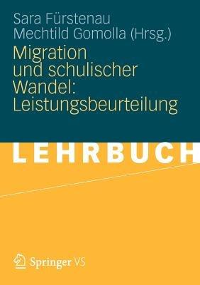 Migration und schulischer Wandel: Leistungsbeurteilung - cover