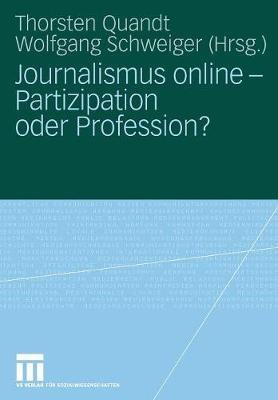 Journalismus online - Partizipation oder Profession? - cover