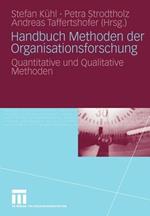 Handbuch Methoden der Organisationsforschung: Quantitative und Qualitative Methoden
