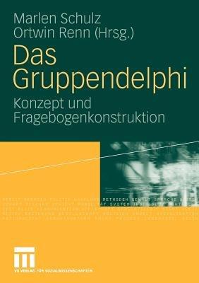 Das Gruppendelphi: Konzept und Fragebogenkonstruktion - cover