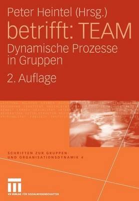 betrifft: TEAM: Dynamische Prozesse in Gruppen - cover