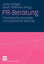 PR-Beratung: Theoretische Konzepte und empirische Befunde