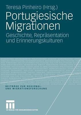 Portugiesische Migrationen: Geschichte, Repräsentation und Erinnerungskulturen - cover