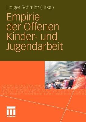 Empirie der Offenen Kinder- und Jugendarbeit - cover