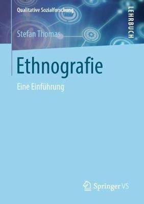 Ethnografie: Eine Einführung - Stefan Thomas - cover