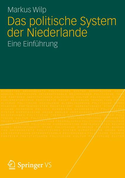 Das politische System der Niederlande