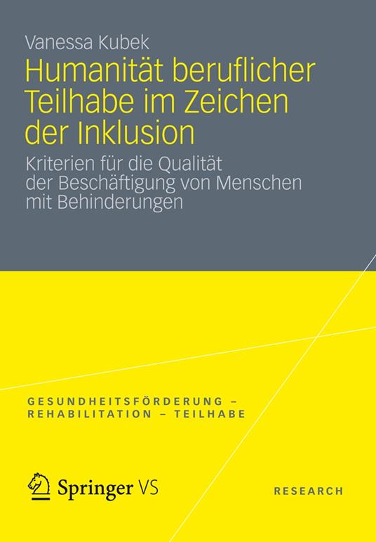 Humanität beruflicher Teilhabe im Zeichen der Inklusion