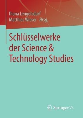 Schlüsselwerke der Science & Technology Studies - cover