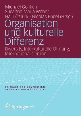 Organisation und kulturelle Differenz: Diversity, Interkulturelle Öffnung, Internationalisierung - cover