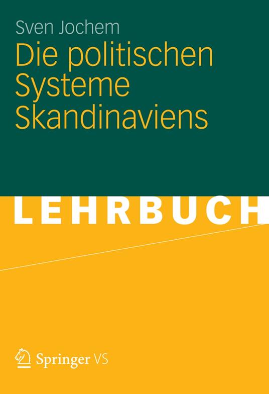 Die politischen Systeme Skandinaviens
