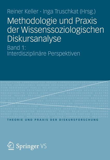 Methodologie und Praxis der Wissenssoziologischen Diskursanalyse