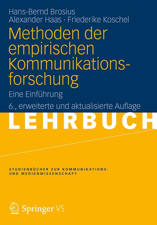 Methoden der empirischen Kommunikationsforschung