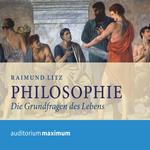 Philosophie (Ungekürzt)
