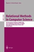 Relational Methods in Computer Science: 6th International Conference, RelMiCS 2001 and 1st Workshop of COST Action 274 TARSKI Oisterwijk, The Netherlands, October 16–21, 2001 Revised Papers - cover
