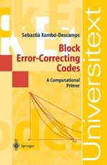 Block Error-Correcting Codes: A Computational Primer