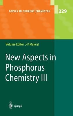 New Aspects in Phosphorus Chemistry III - cover