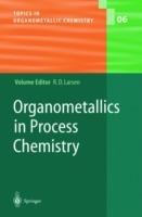 Organometallics in Process Chemistry - cover